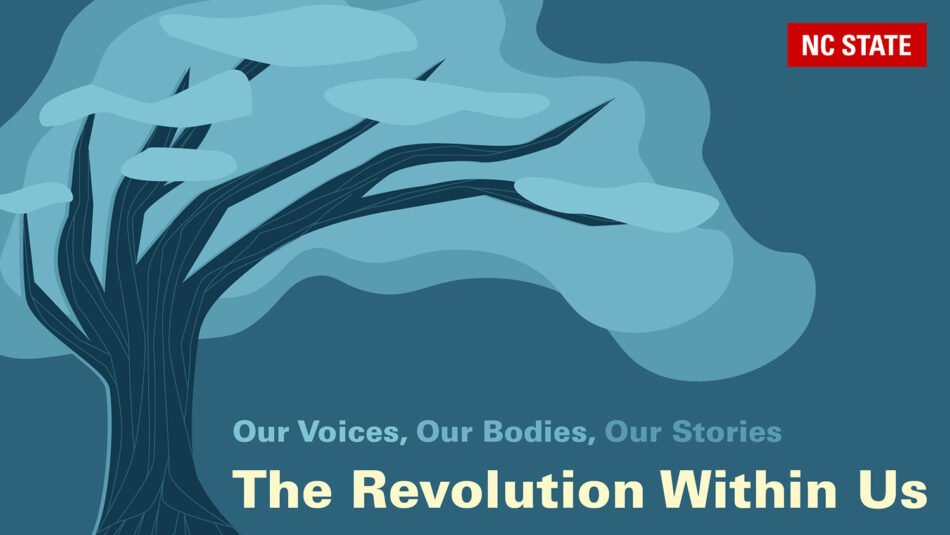 描绘动画树的图形阅读“我们的声音，我们的身体，我们的故事：我们内部的革命。”